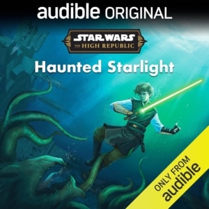 The High Republic Haunted Starlight
